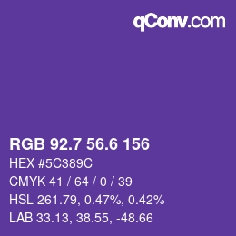 カラーコード: RGB 92.7 56.6 156 | qconv.com