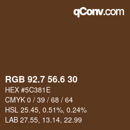 カラーコード: RGB 92.7 56.6 30 | qconv.com