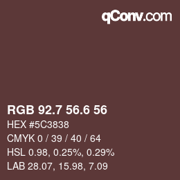 カラーコード: RGB 92.7 56.6 56 | qconv.com