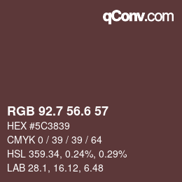 カラーコード: RGB 92.7 56.6 57 | qconv.com