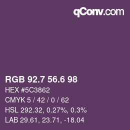 カラーコード: RGB 92.7 56.6 98 | qconv.com