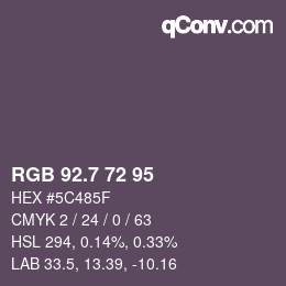 カラーコード: RGB 92.7 72 95 | qconv.com