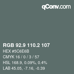 Color code: RGB 92.9 110.2 107 | qconv.com