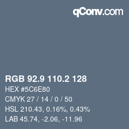 Color code: RGB 92.9 110.2 128 | qconv.com