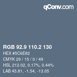 カラーコード: RGB 92.9 110.2 130 | qconv.com