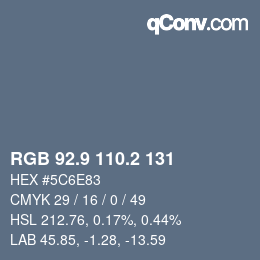 Color code: RGB 92.9 110.2 131 | qconv.com