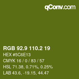 カラーコード: RGB 92.9 110.2 19 | qconv.com