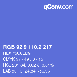 カラーコード: RGB 92.9 110.2 217 | qconv.com