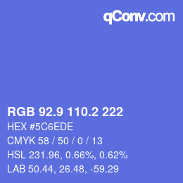 カラーコード: RGB 92.9 110.2 222 | qconv.com