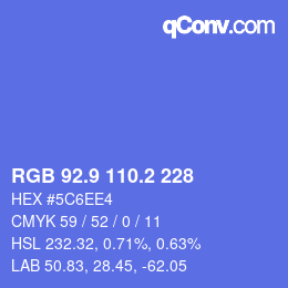 カラーコード: RGB 92.9 110.2 228 | qconv.com