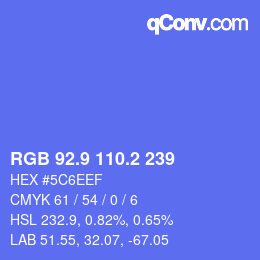 カラーコード: RGB 92.9 110.2 239 | qconv.com
