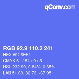 カラーコード: RGB 92.9 110.2 241 | qconv.com