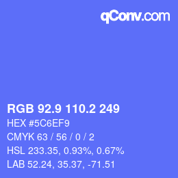 カラーコード: RGB 92.9 110.2 249 | qconv.com