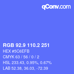 カラーコード: RGB 92.9 110.2 251 | qconv.com