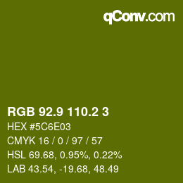 カラーコード: RGB 92.9 110.2 3 | qconv.com