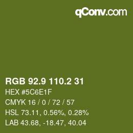 カラーコード: RGB 92.9 110.2 31 | qconv.com