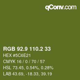 カラーコード: RGB 92.9 110.2 33 | qconv.com