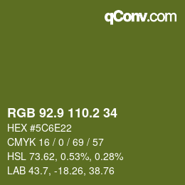 カラーコード: RGB 92.9 110.2 34 | qconv.com
