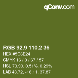 カラーコード: RGB 92.9 110.2 36 | qconv.com