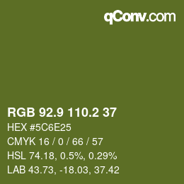 カラーコード: RGB 92.9 110.2 37 | qconv.com