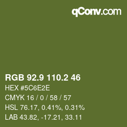 カラーコード: RGB 92.9 110.2 46 | qconv.com