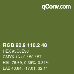 カラーコード: RGB 92.9 110.2 48 | qconv.com