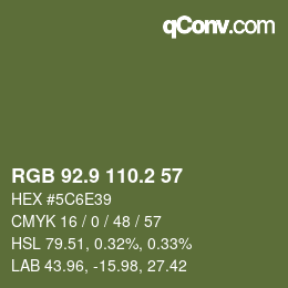 Color code: RGB 92.9 110.2 57 | qconv.com