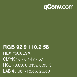カラーコード: RGB 92.9 110.2 58 | qconv.com