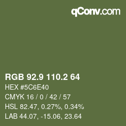 Color code: RGB 92.9 110.2 64 | qconv.com