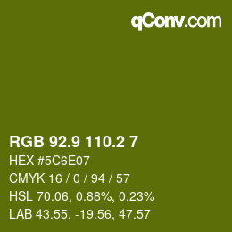 カラーコード: RGB 92.9 110.2 7 | qconv.com