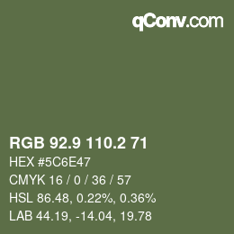 カラーコード: RGB 92.9 110.2 71 | qconv.com