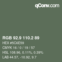 カラーコード: RGB 92.9 110.2 89 | qconv.com