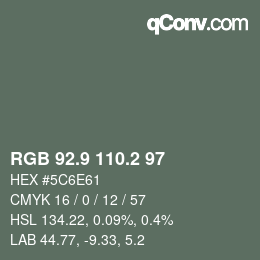 Color code: RGB 92.9 110.2 97 | qconv.com