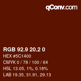Color code: RGB 92.9 20.2 0 | qconv.com