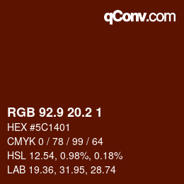 Color code: RGB 92.9 20.2 1 | qconv.com