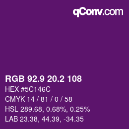 カラーコード: RGB 92.9 20.2 108 | qconv.com