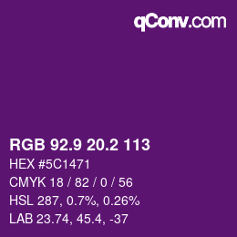 カラーコード: RGB 92.9 20.2 113 | qconv.com