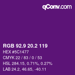 カラーコード: RGB 92.9 20.2 119 | qconv.com