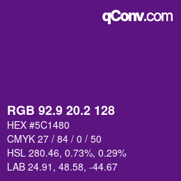 カラーコード: RGB 92.9 20.2 128 | qconv.com
