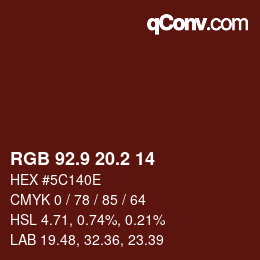Color code: RGB 92.9 20.2 14 | qconv.com