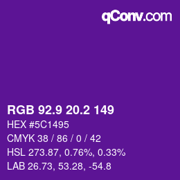 カラーコード: RGB 92.9 20.2 149 | qconv.com