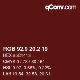 Color code: RGB 92.9 20.2 19 | qconv.com