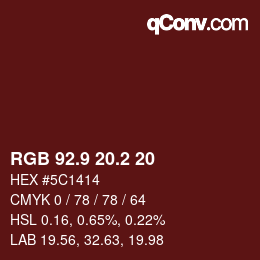 Color code: RGB 92.9 20.2 20 | qconv.com