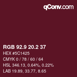 カラーコード: RGB 92.9 20.2 37 | qconv.com