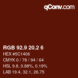 カラーコード: RGB 92.9 20.2 6 | qconv.com