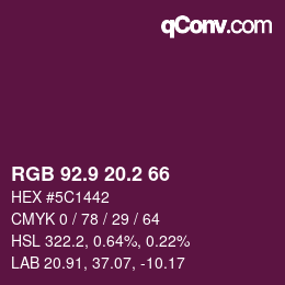 カラーコード: RGB 92.9 20.2 66 | qconv.com