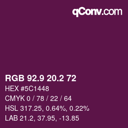 カラーコード: RGB 92.9 20.2 72 | qconv.com