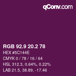 カラーコード: RGB 92.9 20.2 78 | qconv.com