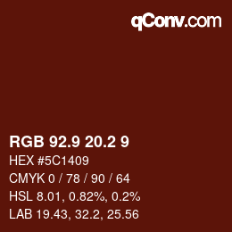 Color code: RGB 92.9 20.2 9 | qconv.com