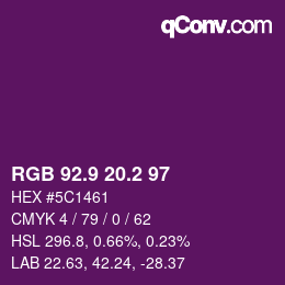 カラーコード: RGB 92.9 20.2 97 | qconv.com